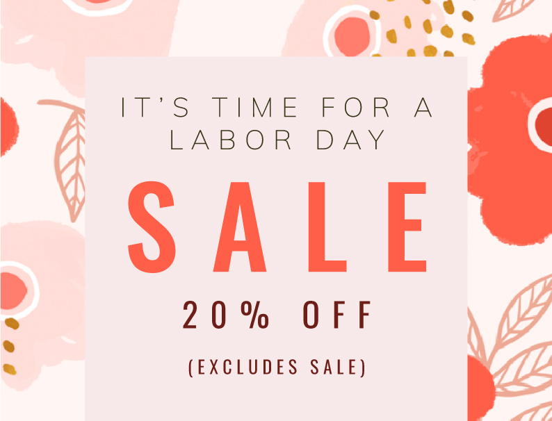Labor Day Weekend SALE! 20% OFF ORDER! Enjoy your long weekend!